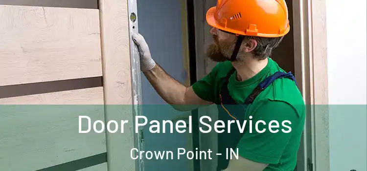 Door Panel Services Crown Point - IN